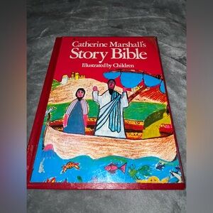 Catherine Marshall's Story Bible by Catherine Marshall, 1985, Hardcover